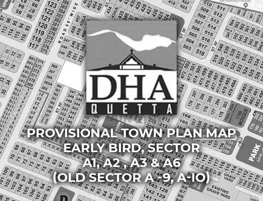 DHA Quetta Provisional Town Map Sector A1, A2, A3 & A6 H1-H2-H3 (Old Sector A -9, A-10)